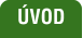 ÚVOD