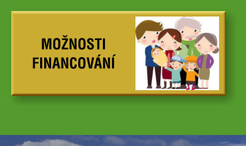 MOŽNOSTI FINANCOVÁNÍ