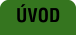 ÚVOD