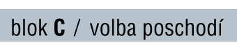 blok C / volba poschodí