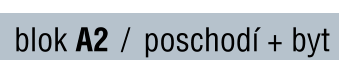 blok A2 / poschodí + byt